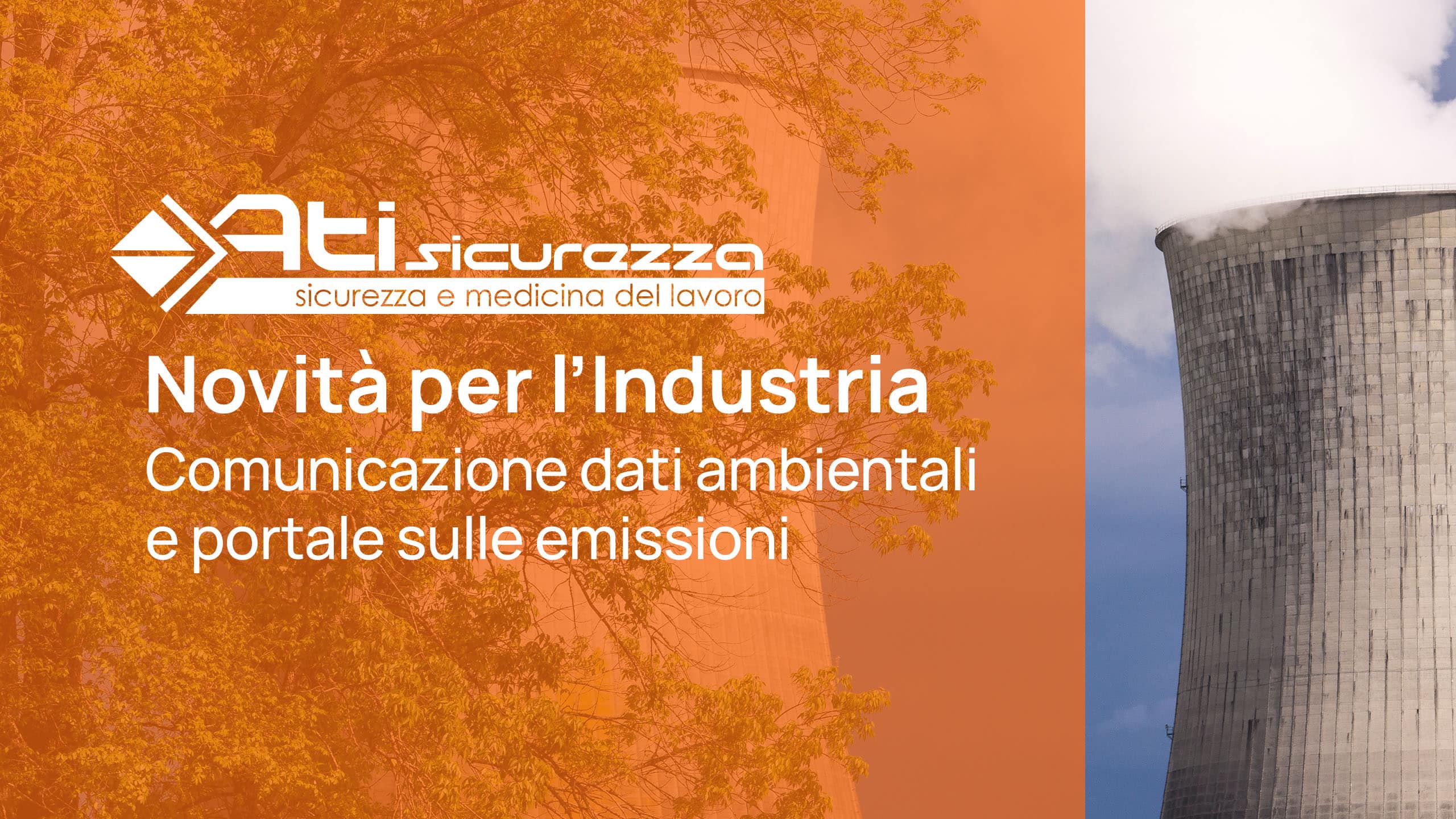 Novità Regolamento (UE)  2024/1244: comunicazione dei dati ambientali e portale sulle emissioni industriali