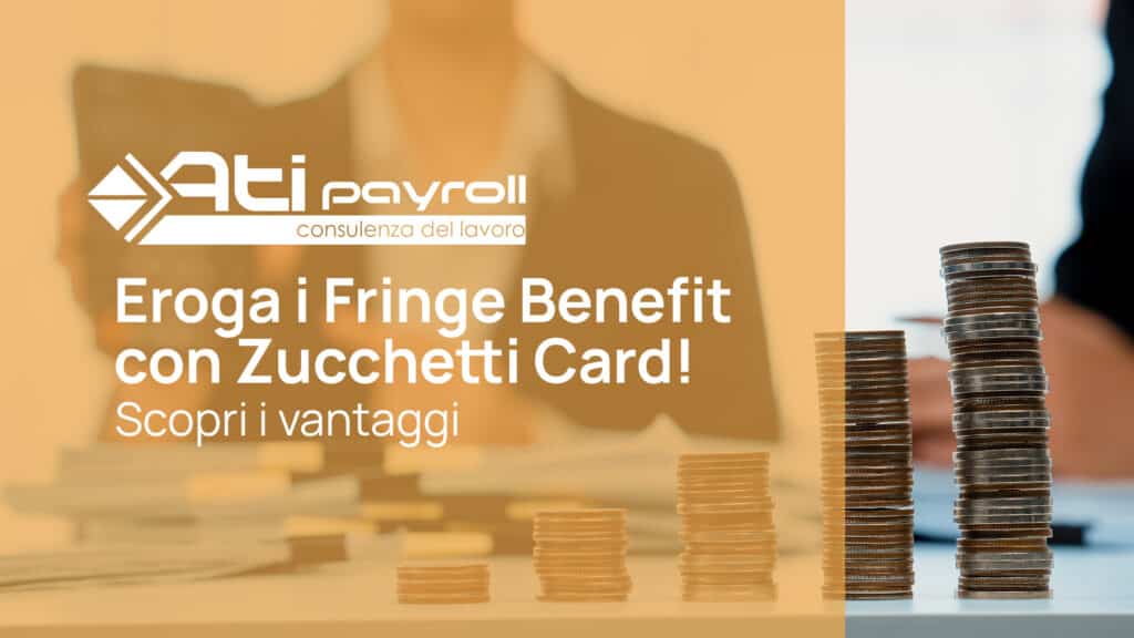 Fringe Benefit - Zucchetti Card