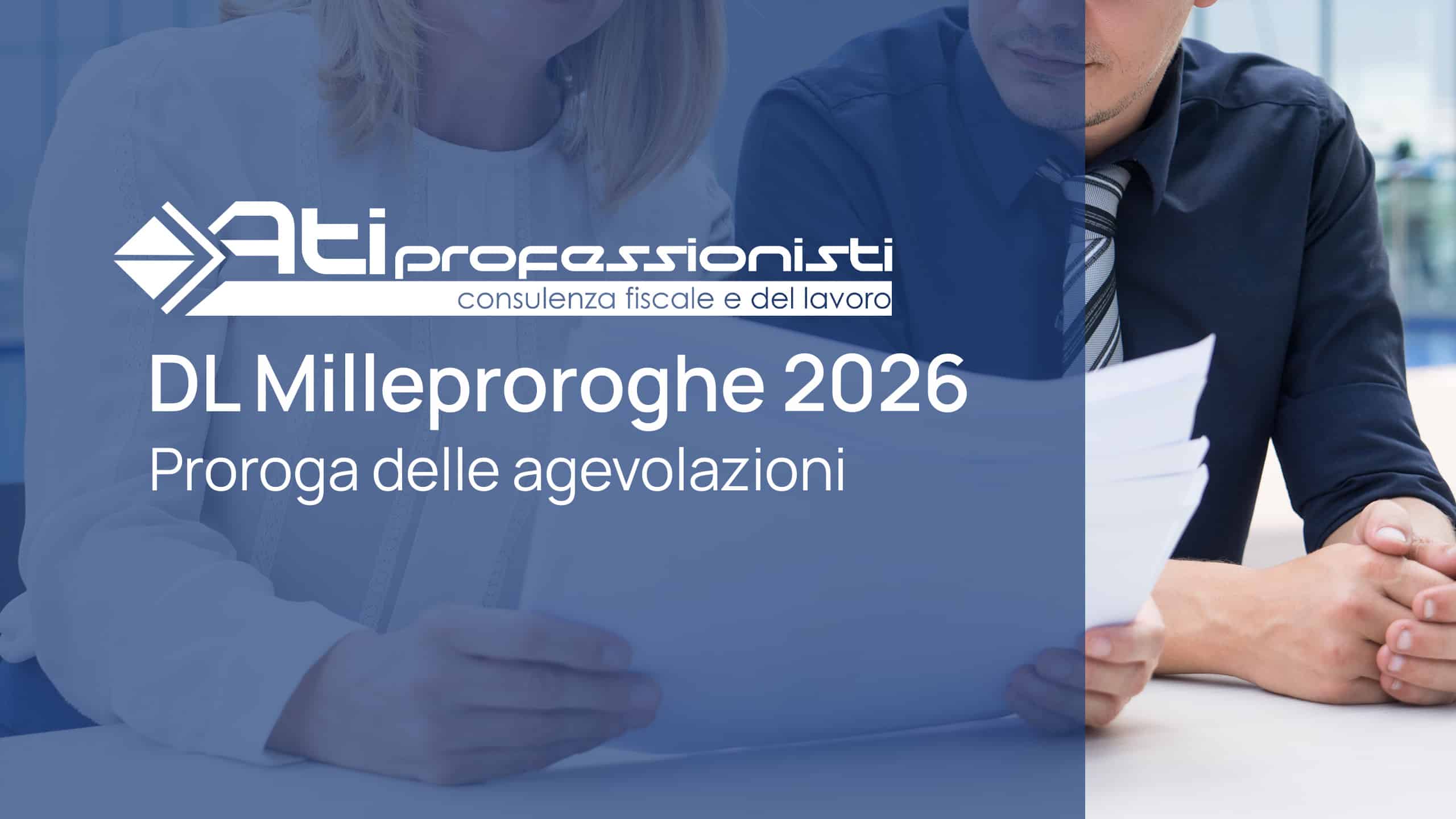 Conversione DL Milleproroghe 2026: Bonus Donne, Bonus ZES, Bonus Giovani Under 35
